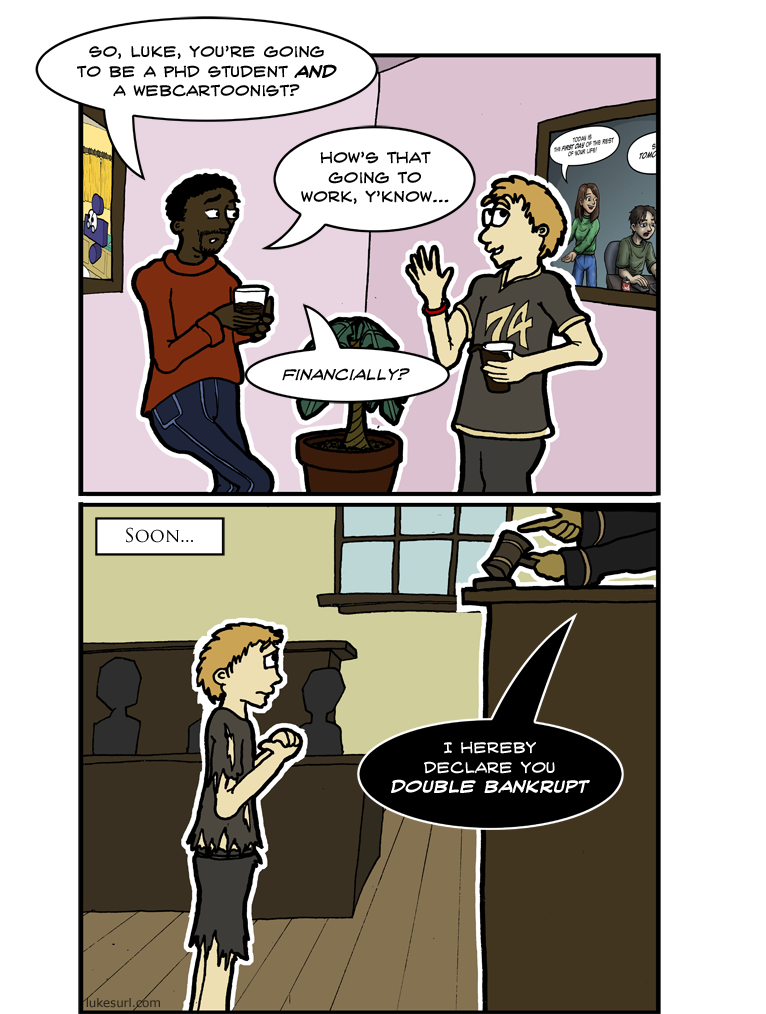Of course, I'm actually in webcartooning for the babes